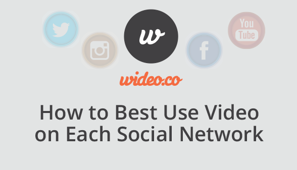 How to Use Video on Each Social Network [Infographic]